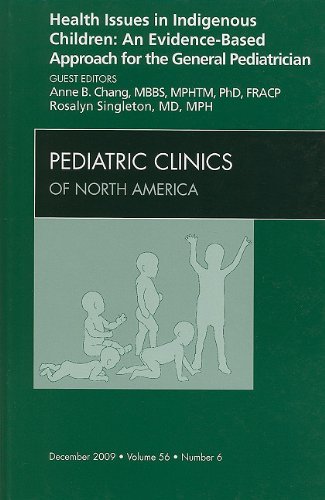 medical/pediatrics/health-issues-in-indigenous-children-an-evidence-based-approach-for-the-g-9781437712582