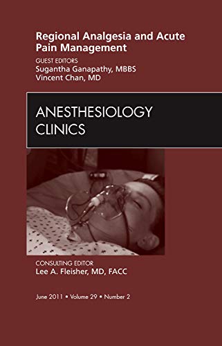 medical/anaesthesia1/regional-analgesia-and-acute-pain-management-an-issue-of-anesthesiology-c-9781437724264