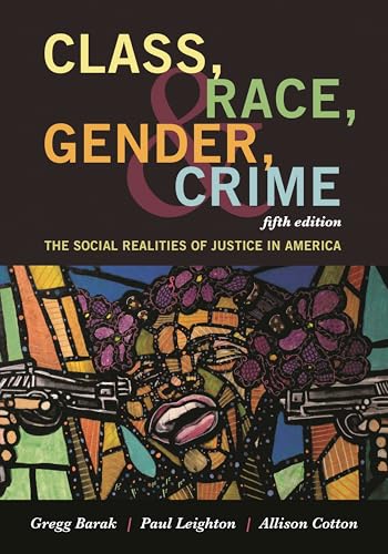 technical/law/class-race-gender-and-crimethe-social-realities-of-justice-in-america-9781442268852