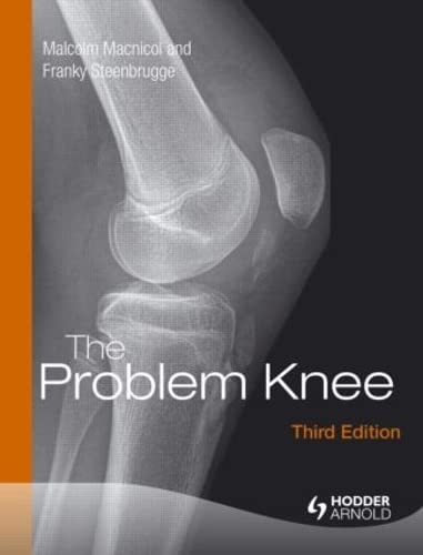 medical/orthopaedics/the-problem-knee-9781444120110