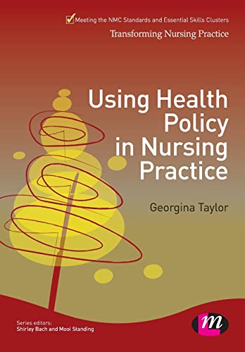 medical/nursing/using-health-policy-in-nursing-practice-9781446256466