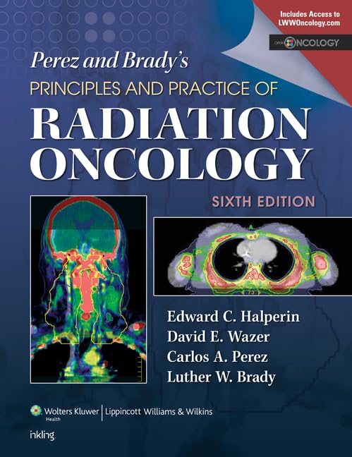 medical/oncology/perez-brady-s-principles-and-practice-of-radiation-oncology-9781451116489