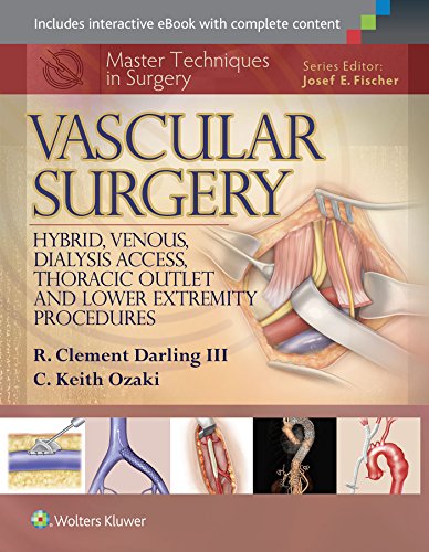 medical/cardiac-surgery/master-techniques-in-surgery-vascular-surgery-hybrid-venous-dialysis-access-thoracic-outlet-and-lower-extremity-procedures-master-techniques-in-9781451191578