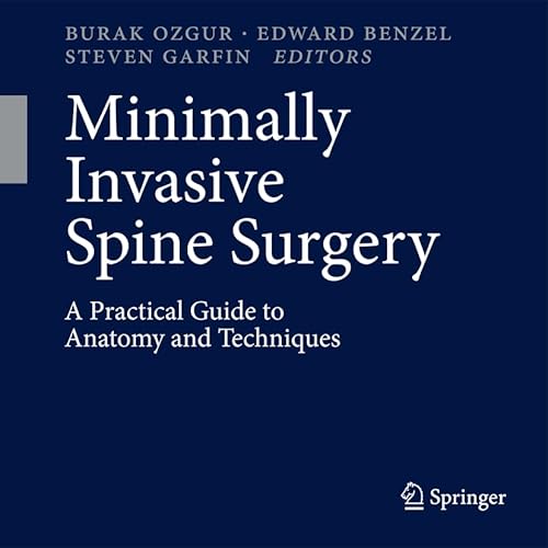 medical/orthopaedics/minimally-invasive-spine-surgery-a-practical-guide-to-anatomy-and-techniques-9781461407621