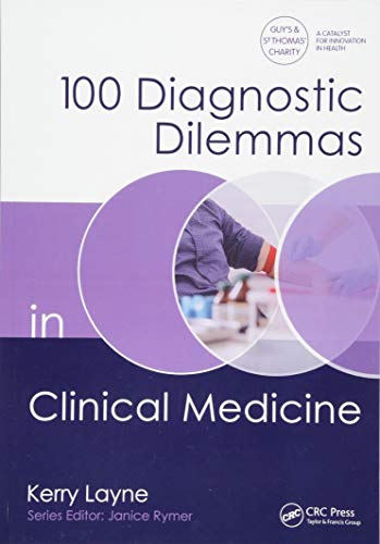 medical/general-medicine/100-diagnostic-dilemmas-in-clinical-medicine-9781482238174