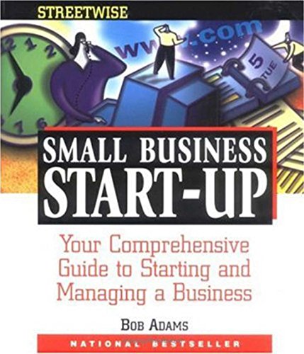 technical/management/adams-streetwise-small-business-start-up-your-comprehensive-guide-to-star-9781558505810