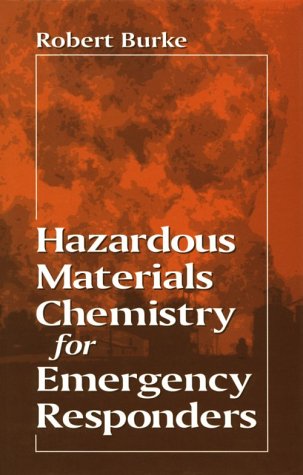 technical/life-sciences/hazardous-materials-chemistry-for-emergency-responders-street-chemistry-9781566701747
