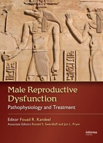 medical//male-reproductive-dysfunction-pathophysiology-and-treatment-9781574448481