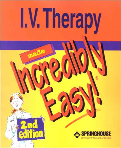 medical/nursing/i-v-therapy-made-incredibly-easy-2-ed-9781582551654