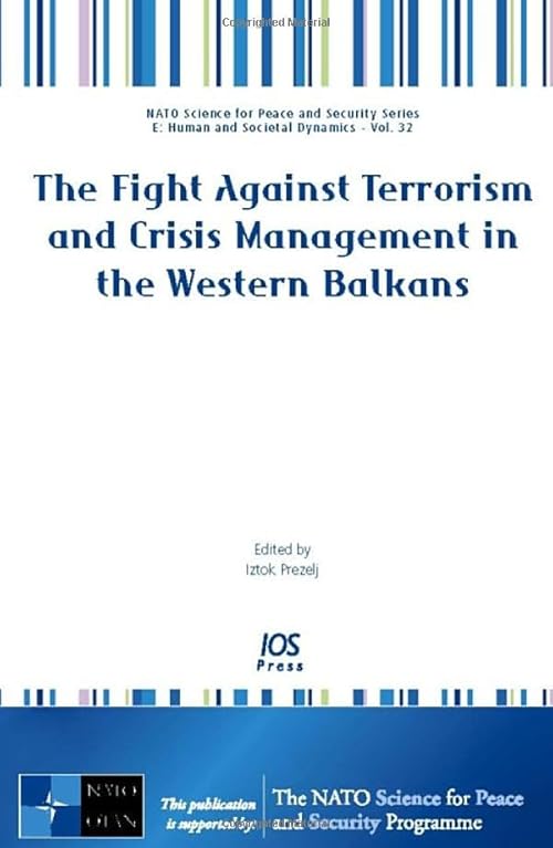 technical/management/the-fight-against-terrorism-and-crisis-management-in-the-western-balkans--9781586038236
