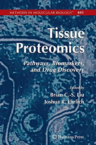 technical/life-sciences/tissue-proteomics-pathways-biomarkers-drug-discovery-9781588296795