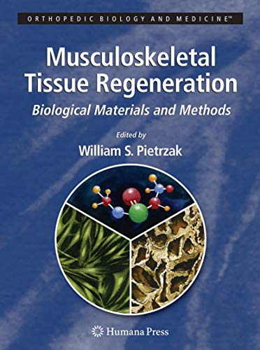 medical/orthopaedics/musculoskeletal-tissue-regeneration-biological-materials-and-methods-9781588299093