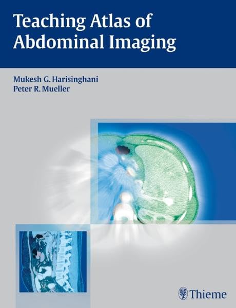 TEACHING ATLAS OF ABDOMINAL IMAGING