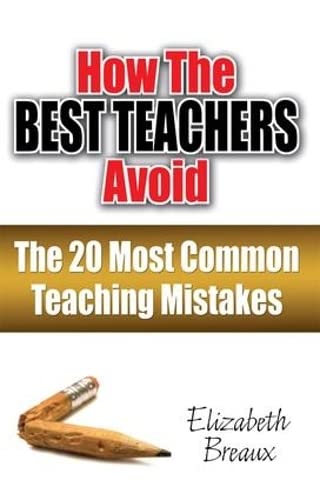 technical//how-the-best-teachers-avoid-the-20-most-common-teachning-mistatkes-9781596671096