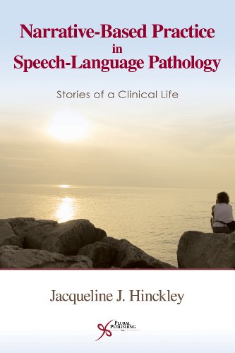 technical/general/narrative-based-practice-in-speech-language-pathology-stories-of-a-clinical-life-9781597560726