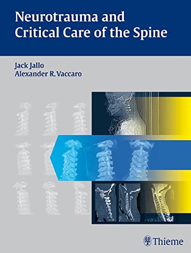 medical/neurology/neurotrauma-and-critical-care-of-the-spine-1-e-9781604060331