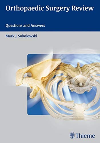 medical/orthopaedics/orthopaedic-surgery-review-questions-and-answers-9781604060423
