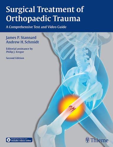 SURGICAL TREATMENT OF ORTHOPAEDIC TRAUMA medical/orthopaedics/surgical-treatment-of-orthopaedic-trauma-9781604067620