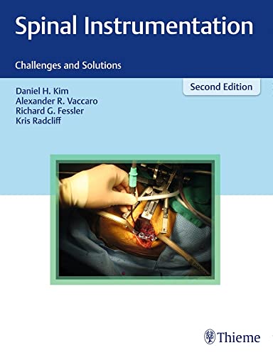 exclusive/neurology/spinal-instrumentation-challenges-and-solutions-9781604068955