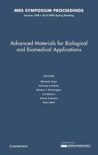 technical/physics-and-astronomy/advanced-materials-for-biological-and-biomedical-applications-9781605115467