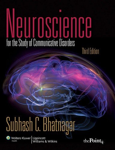 medical/neurology/neuroscience-for-the-study-of-communicative-disorders-9781605476612