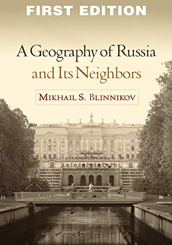 technical//a-geography-of-russia-and-its-neighbors-9781606239339