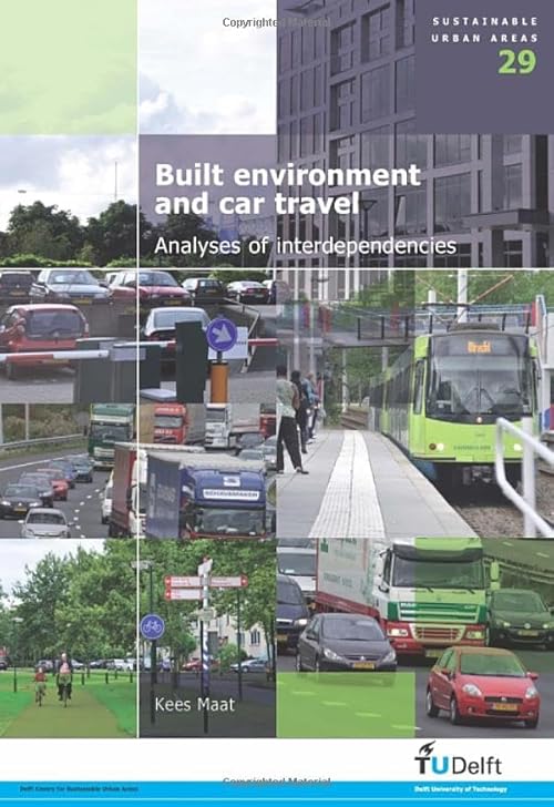 technical/environmental-science/built-environment-and-car-travel-analyses-of-interdependencies-9781607500643