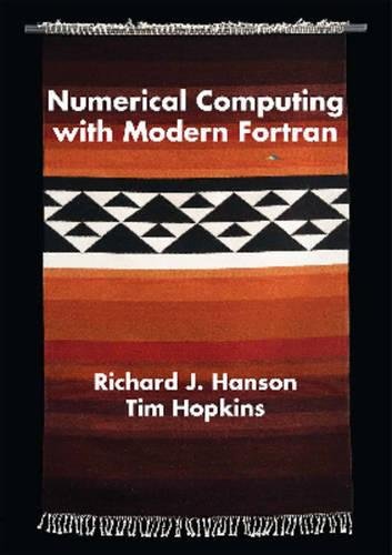 technical//numerical-computing-with-modern-fortran-9781611973112