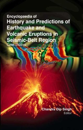 technical/history/encyclopaedia-of-history-predictions-of-earthquake-volcanic-eruptions-in-seismic-belt-region-case-studies-9781621580928