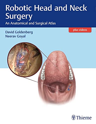 medical/otolaryngology/robotic-head-and-neck-surgery-an-anatomical-and-surgical-atlas-1-e-9781626230033