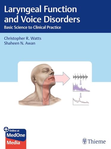medical/otolaryngology/laryngeal-function-and-voice-disorders-basic-science-to-clinical-practice-1-e-9781626233904