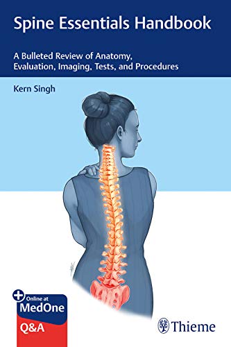 medical/anatomy/spine-essentials-handbook-a-bulleted-review-of-anatomy-evaluation-imaging-tests-and-procedures-9781626235076
