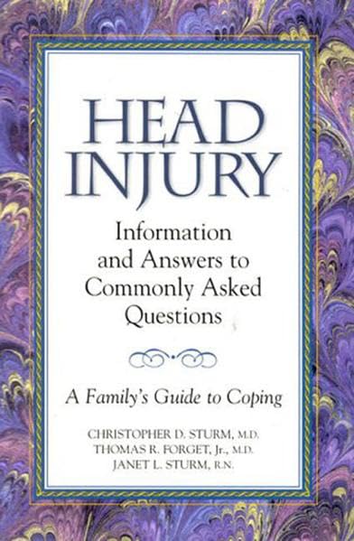 medical/neurology/head-injury-information-and-answers-to-commonly-asked-questions-a-family-s-guide-to-coping-1-e-9781626235823