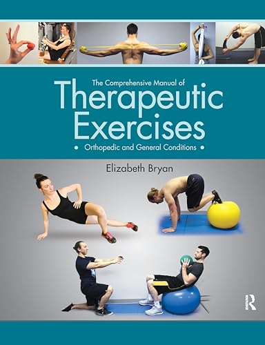 medical/orthopaedics/the-comprehensive-manual-of-therapeutic-exercises-orthopedic-and-general-conditions-pb--9781630911645