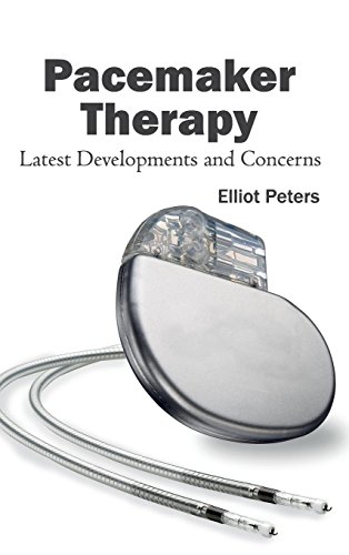 medical/cardiology/pacemaker-therapy-latest-developments-and-concerns-9781632423085