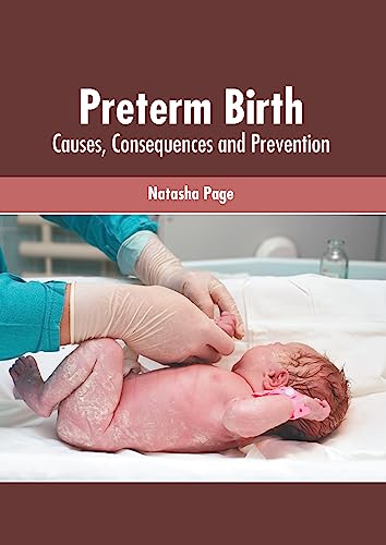 exclusive//preterm-birth-causes-consequences-and-prevention-9781639271665