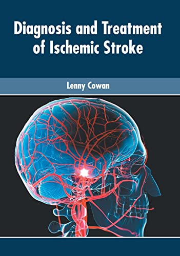 exclusive/neurology/diagnosis-and-treatment-of-ischemic-stroke-9781639272891