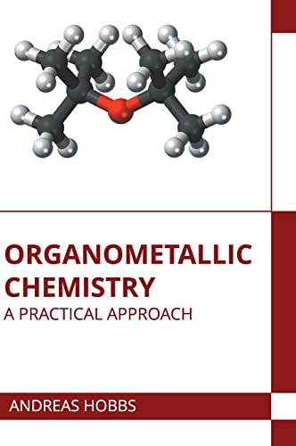 technical/chemistry/organometallic-chemistry-a-practical-approach-9781639874200