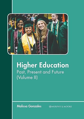 technical//higher-education-past-present-and-future-volume-ii--9781639877041