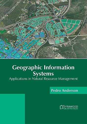 technical//geographic-information-systems-applications-in-natural-resource-management-9781647404017