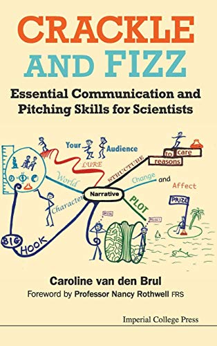 technical/general/crackle-and-fizz-essential-communication-and-pitching-skills-for-scientists-9781783262830