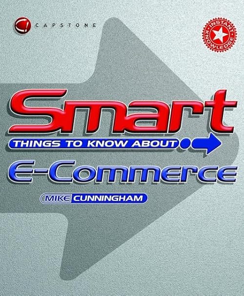 technical/management/smart-things-to-know-about-e-commerce-9781841120409