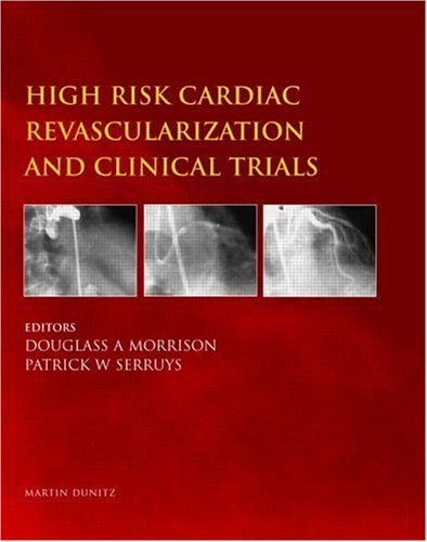medical/cardiology/high-risk-cardiac-revascularization-and-clinical-trials-9781841841854