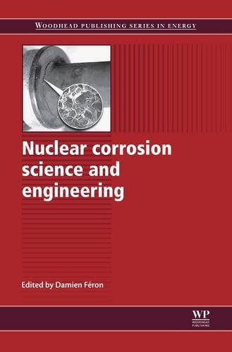 technical/mechanical-engineering/nuclear-corrosion-science-and-engineering-9781845697655