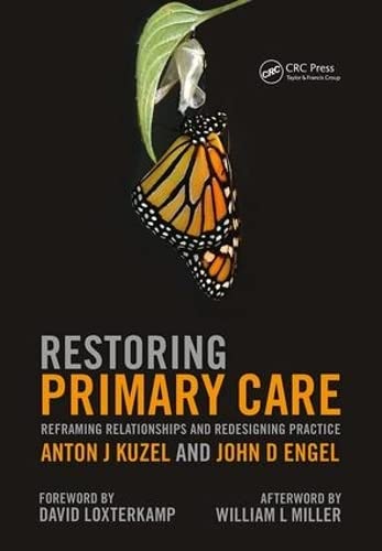medical/psm/restoring-primary-care-reframing-relationships-and-redesigning-practice-9781846193828