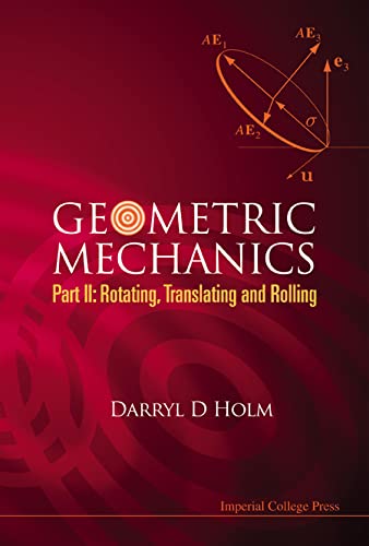 technical/mathematics/geometric-mechanics-part-ii-rotating-translating-and-rolling-9781848161559