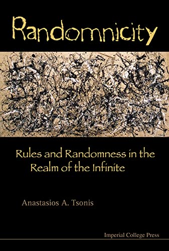 technical/mathematics/randomnicity-rules-and-randomness-in-the-realm-of-the-infinite-9781848161979
