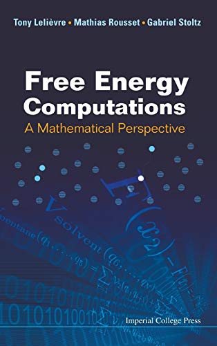 technical/mathematics/free-energy-computations-a-mathematical-perspective-9781848162471