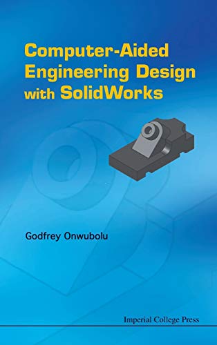 technical//computer-aided-engineering-design-with-solidworks-9781848166653