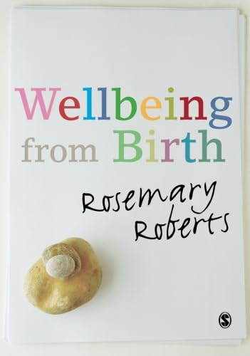 technical//wellbeing-from-birth-pb--9781848607217